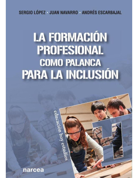 La Formación Profesional como palanca para la inclusión