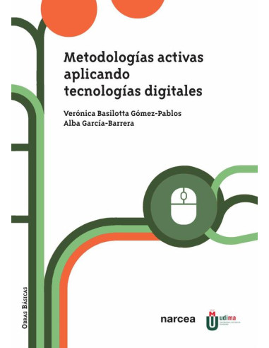 Metodologías activas aplicando tecnologías digitales