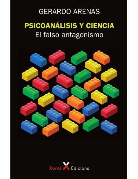 Psicoanálisis y ciencia: el falso antagonismo