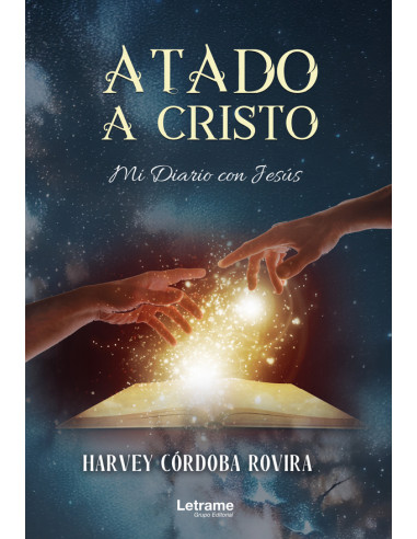 Atado a Cristo. Mi Diario con Jesús.