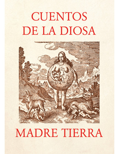 Cuentos de la Diosa Madre Tierra