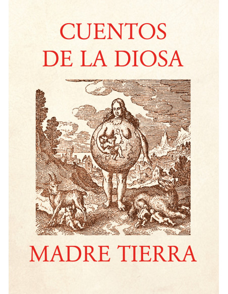 Cuentos de la Diosa Madre Tierra