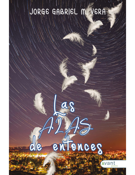 Las alas de entonces