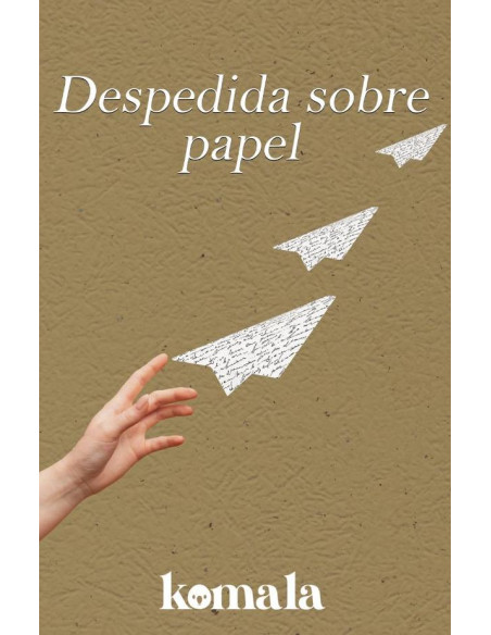 Despedida sobre papel