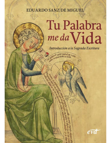 Tu palabra me da vida:Introducción a la Sagrada Escritura