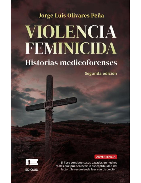 Violencia feminicida:Casos medicoforenses sobre eventos recientes