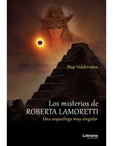 Los misterios de Roberta Lamoretti. Una arqueóloga muy singular