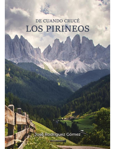 De cuando crucé los pirineos 