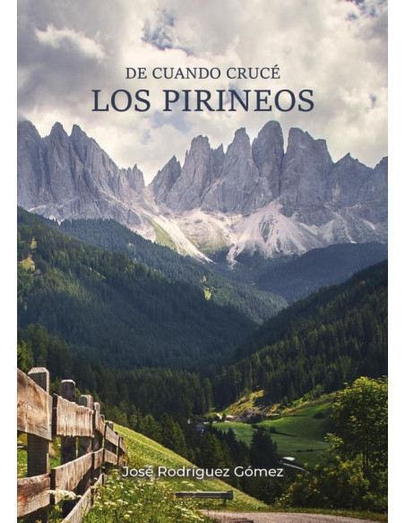 De cuando crucé los pirineos 