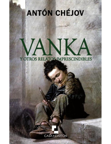 Vanka y otros relatos imprescindibles