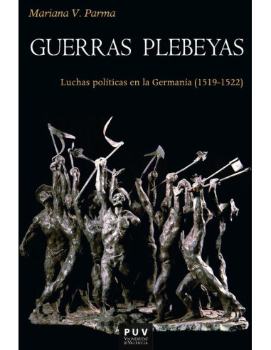 Guerras plebeyas:Luchas políticas en la Germanía, 1519-1522