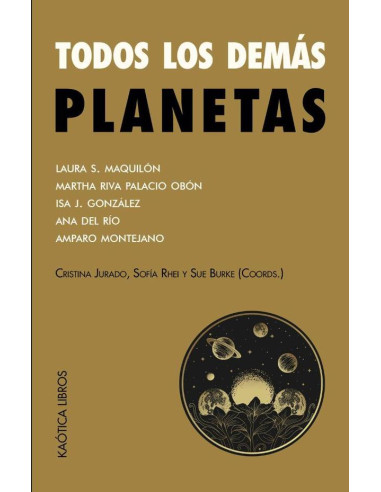 Todos los demás planetas