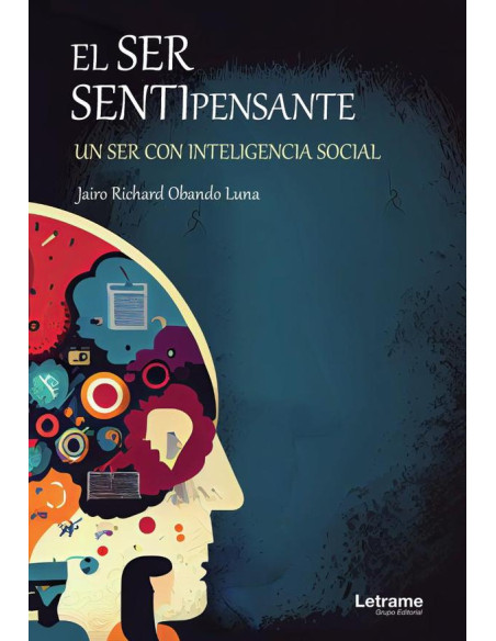 El ser sentipensante, un ser con inteligencia social