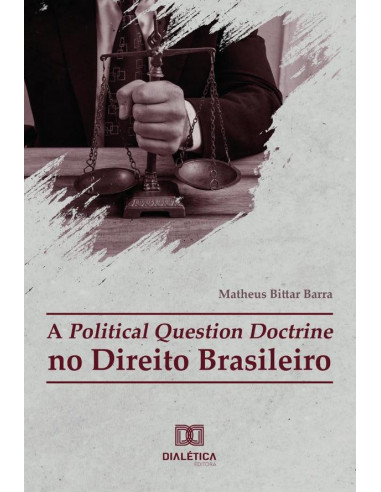 A Political Question Doctrine No Direito Brasileiro