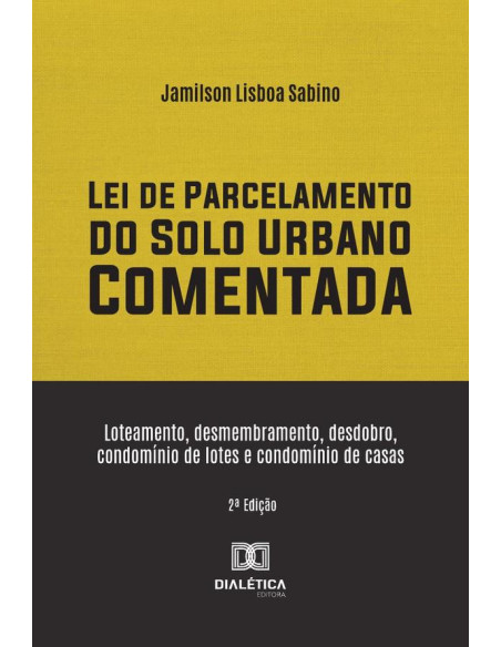 Lei De Parcelamento Do Solo Urbano Comentada