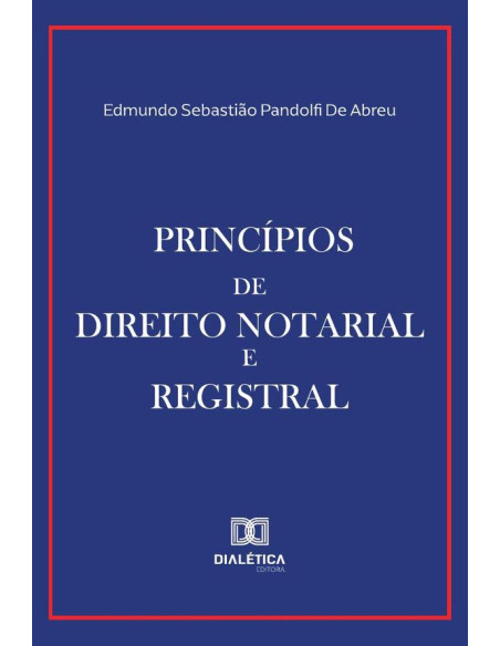 Princípios De Direito Notarial E Registral