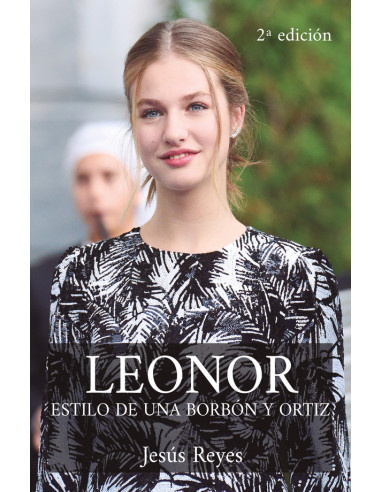 Leonor:Estilo de una Borbón y Ortiz