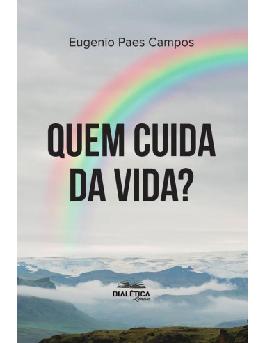 Quem Cuida Da Vida