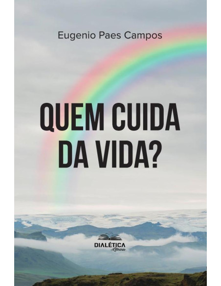 Quem Cuida Da Vida