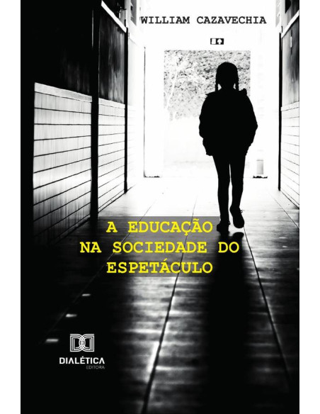 A Educação Na Sociedade Do Espetáculo