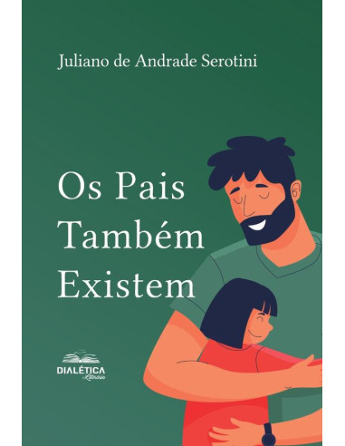 Os Pais Também Existem