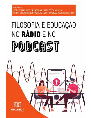 Filosofia E Educação No Rádio E No Podcast