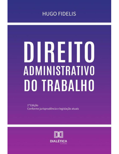 Direito Administrativo Do Trabalho