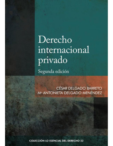 Derecho internacional privado :Segunda edición