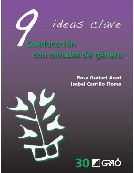 9 Ideas clave: Coeducación con miradas de género