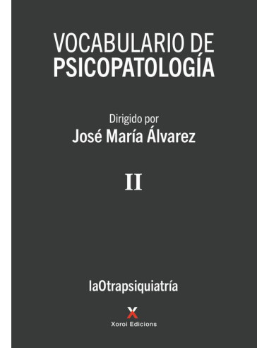 Vocabulario de psicopatología – Vol. II