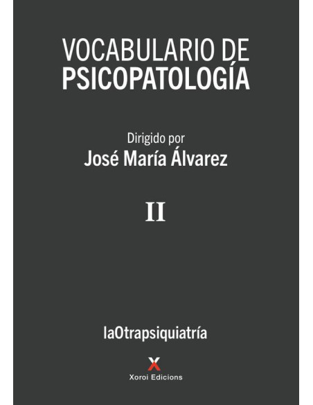 Vocabulario de psicopatología – Vol. II