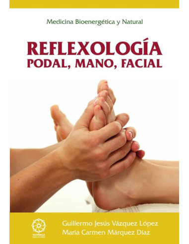 Reflexología podal, mano, facial