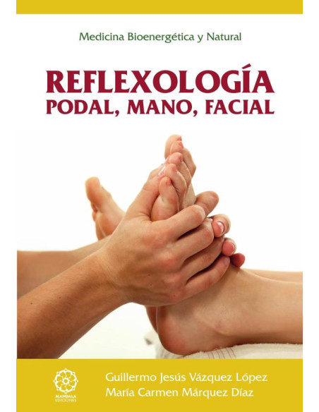 Reflexología podal, mano, facial