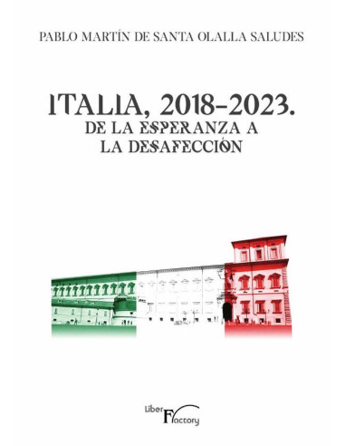 Italia, 2018-2023. De la esperanza a la desafección