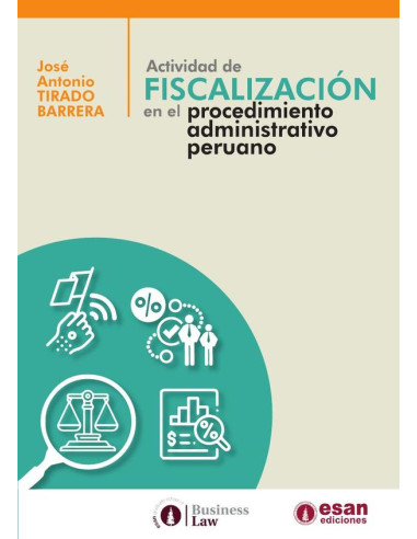 Actividad de fiscalización en el procedimiento administrativo