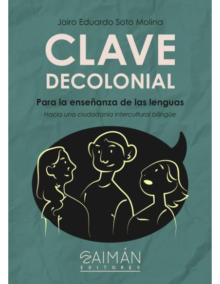 Clave decolonial para la enseñanza de las lenguas 