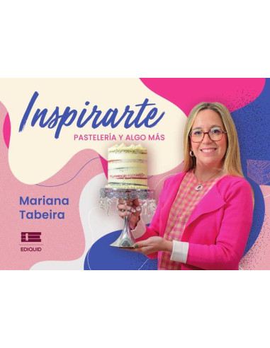 InspirArte:Pastelería y algo más