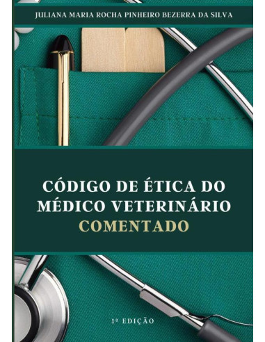 Código De Ética Do Médico Veterinário Comentado