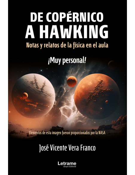 De Copérnico a Hawking:Notas y relatos de la física en el aula. ¡Muy personal!