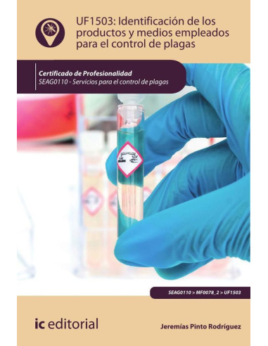 Identificación de los productos y medios empleados para el control de plagas. SEAG0110 - Servicios para el control de plagas