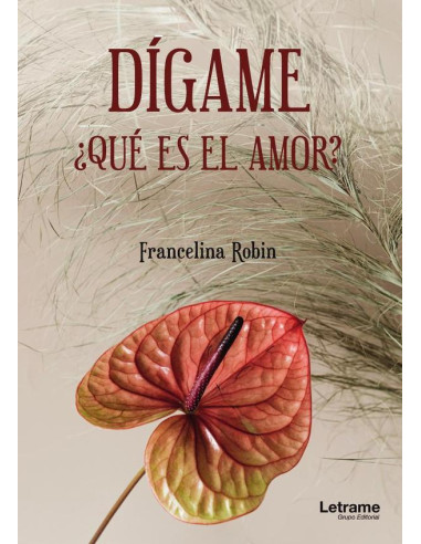 Dígame, ¿qué es el amor?