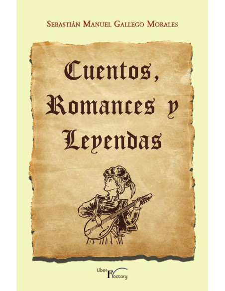 Cuentos, romances y leyendas