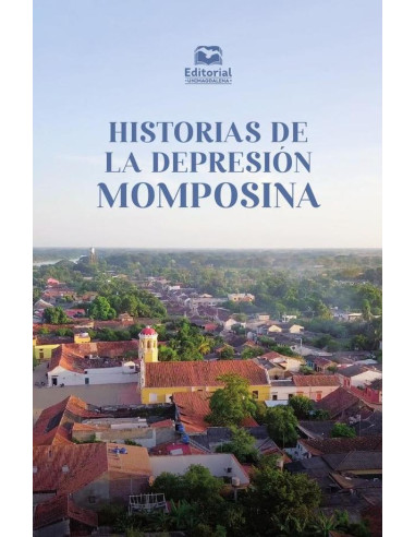 Historias de la Depresión Momposina