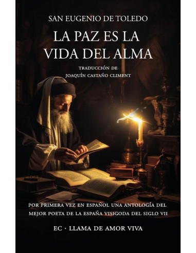 La paz es la vida del alma:Poesía escogida