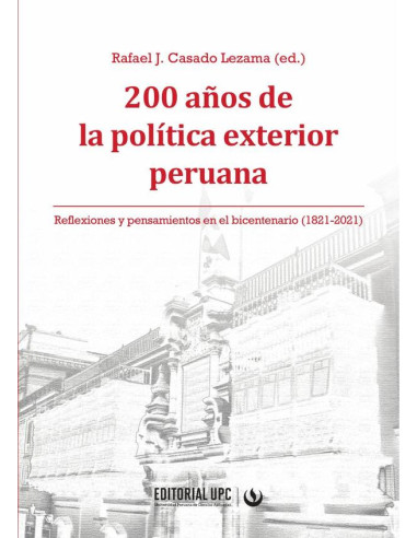 200 años de la política exterior peruana