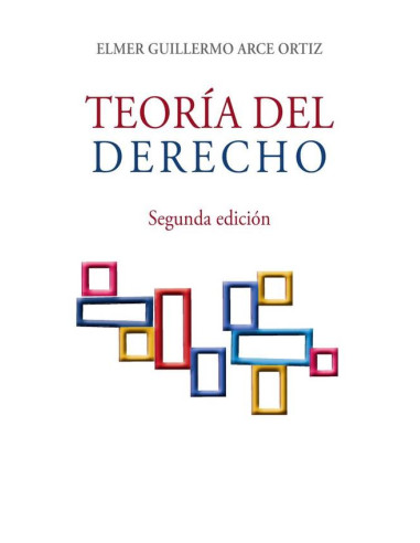 TEORÍA DEL DERECHO - Segunda edición