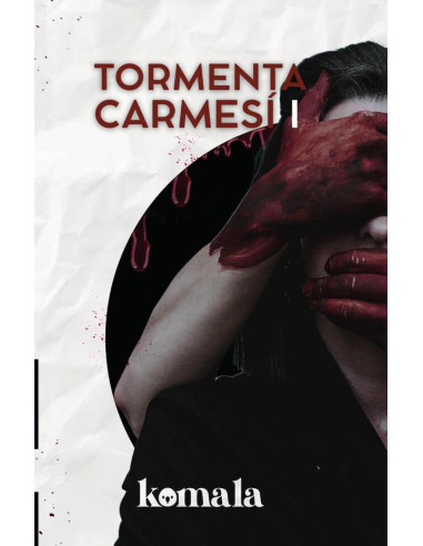 COLECCIÓN DE MISTERIO. Tormenta carmesí I