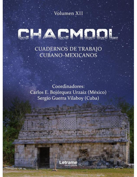 Chacmool:Cuardenos de trabajo cubano-mexicanos. Volumen XII