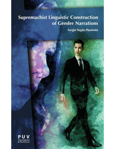 Supremachist Constructions of Gender in Multiplatform Fictional Narrations and Patriarchal Statism:From conceptual representation to socio-political projection