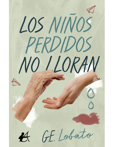 Los niños perdidos no lloran